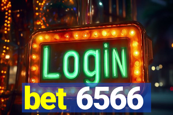 bet 6566